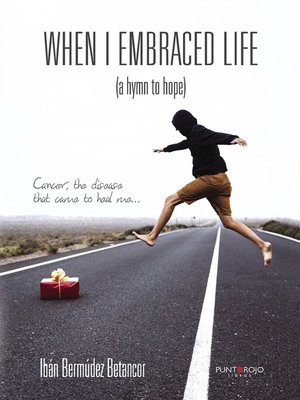 cover image of When I embraced life